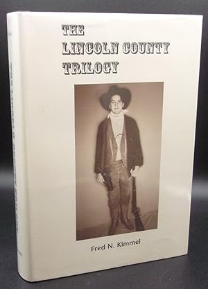THE LINCOLN COUNTY TRILOGY