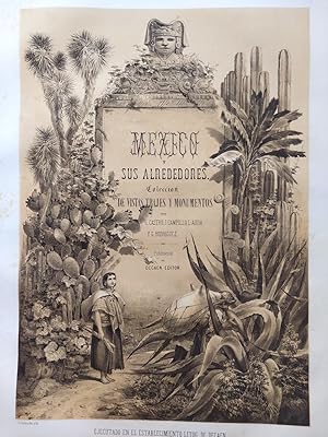 Imagen del vendedor de Mxico y sus alrededores. Coleccion de monumentos, trajes y paisajes. a la venta por Antiquariat H. Carlsen