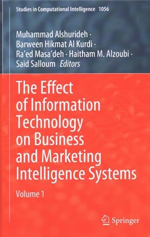 Imagen del vendedor de Effect of Information Technology on Business and Marketing Intelligence Systems a la venta por GreatBookPrices