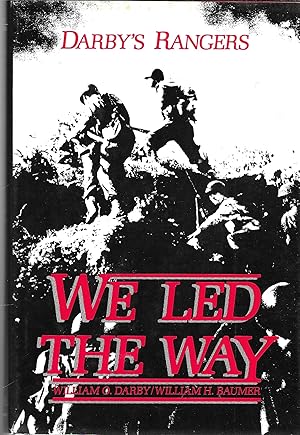 Seller image for Darby's Rangers: We Led The Way for sale by GLENN DAVID BOOKS
