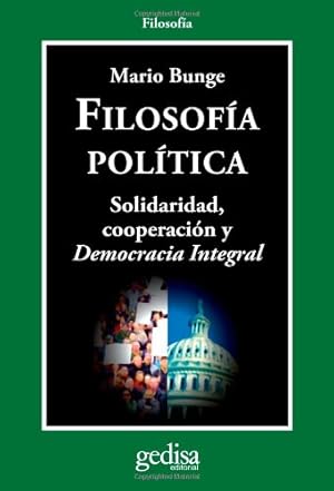 Immagine del venditore per Filosofa Poltica Solidaridad, cooperacin y Democracia Integral venduto da Librera Pramo
