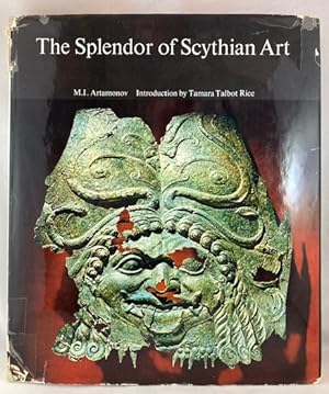 The Splendor of Scythian Art. Treasures from Scythian Tombs