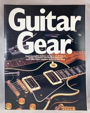 Seller image for Guitar Gear (from the pages of Guitar Player Magazine) for sale by Great Expectations Rare Books
