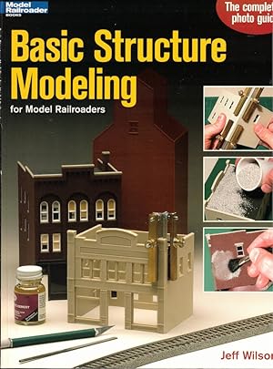 Basic Structure Modeling for Model Railroaders