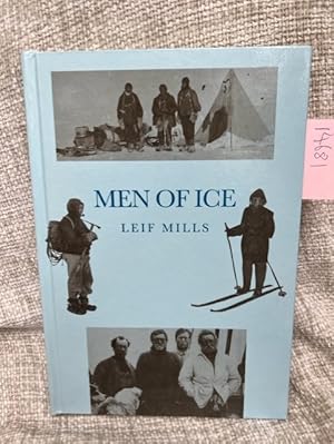 Men of Ice: The Lives of Alister Forbes Mackay and Cecil Henry Meares