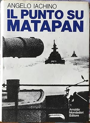 Immagine del venditore per Il punto su Matapan venduto da Libreria Il Morto da Feltre