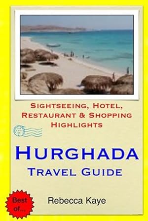 Bild des Verkufers fr Hurghada Travel Guide zum Verkauf von GreatBookPrices
