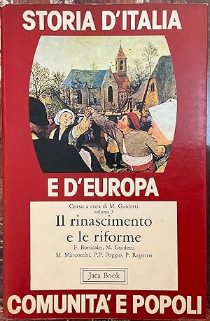 Storia d'Italia e d'Europa. Vol. 3: Il rinascimento e le riforme