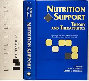 Nutrition support : Chapman & Hall Series in Clinical Nutrition