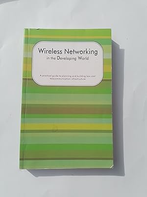 Bild des Verkufers fr Wireless Networking in the Developing World zum Verkauf von Homeless Books