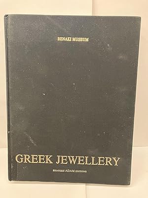 Greek Jewellery from the Benaki Museum Collections