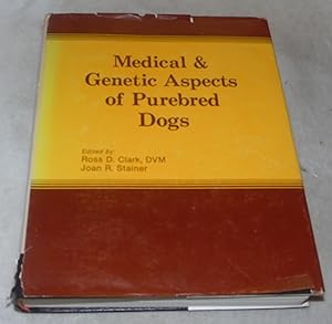 Seller image for Medical & Genetic Aspects of Purebred Dogs for sale by Pheonix Books and Collectibles