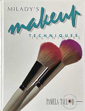 Seller image for Milady's Makeup Techniques for sale by Dr.Bookman - Books Packaged in Cardboard