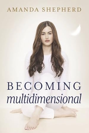 Seller image for Becoming Multidimensional for sale by GreatBookPrices