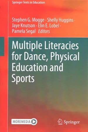 Seller image for Multiple Literacies for Dance, Physical Education and Sports for sale by GreatBookPrices