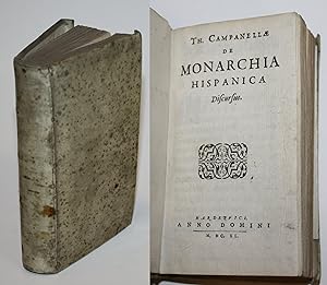 Th. Companellae De monarchia Hispanica Discursus.