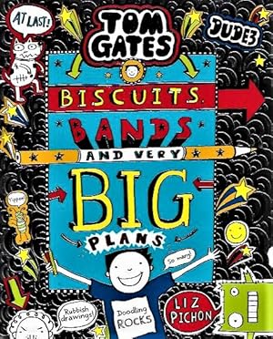 Tom Gates: Biscuits, Bands and Very Big Plans SIGNED FIRST EDITION