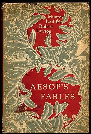 Image du vendeur pour AESOP'S FABLES. A New Version Written by Munro Leaf mis en vente par Alkahest Books