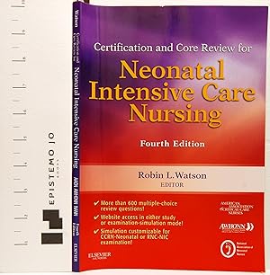 Immagine del venditore per Certification and Core Review for Neonatal Intensive Care Nursing (Watson, Certification and Core Review for Neonatal Intensive Care Nursing) venduto da Epistemo Jo Books