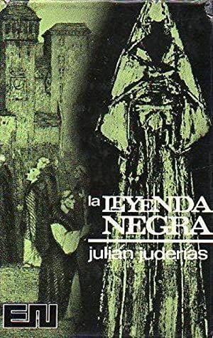 Imagen del vendedor de LA LEYENDA NEGRA a la venta por Antrtica