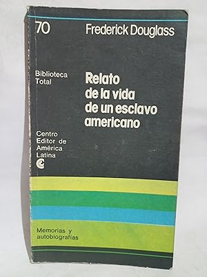 Imagen del vendedor de Relato de la Vida de un Esclavo Amricano a la venta por Libros de Ultramar Alicante