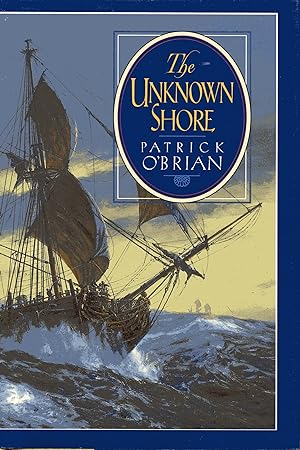 Seller image for The Unknown Shore for sale by Fireproof Books
