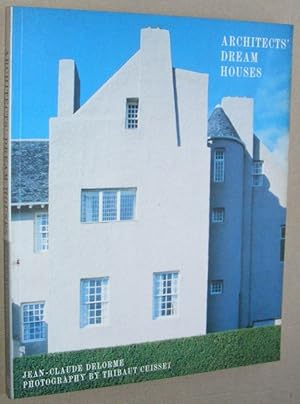 Imagen del vendedor de Architects' Dream Houses a la venta por Nigel Smith Books