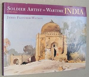 Immagine del venditore per Soldier Artist in wartime India 1941 - 1945 venduto da Nigel Smith Books