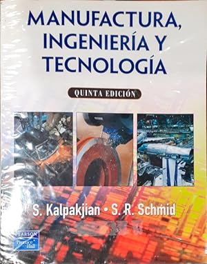 Seller image for Manufactura, ingeniera y tecnologa for sale by Paraso Lector