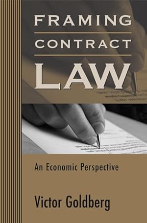 Seller image for Framing Contract Law : An Economic Perspective for sale by GreatBookPrices
