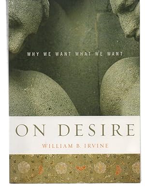 Bild des Verkufers fr On Desire: Why We Want What We Want zum Verkauf von EdmondDantes Bookseller