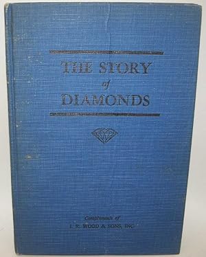 Immagine del venditore per The Story of Diamonds venduto da Easy Chair Books