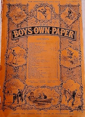 The Boy's Own Paper Number 11 to Number 15 inclusive Volume One Saturday March 29, 1879 to Saturd...