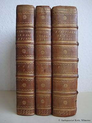 Euripidis Tragoediae Fragmenta Epistolae. Ex Editione Josuae Barnesii Nunc Recusa. 3 Bände (volls...