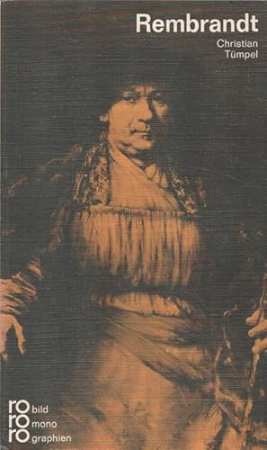 Imagen del vendedor de Rembrandt in Selbstzeugnissen und Bilddokumenten / Rowohlts Monographien ; 251 a la venta por Versandantiquariat Nussbaum