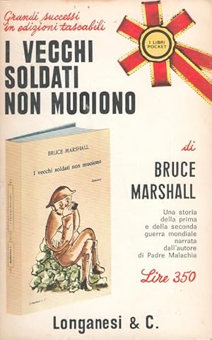 Seller image for I vecchi soldati non muoiono (Italiano) for sale by Versandantiquariat Nussbaum