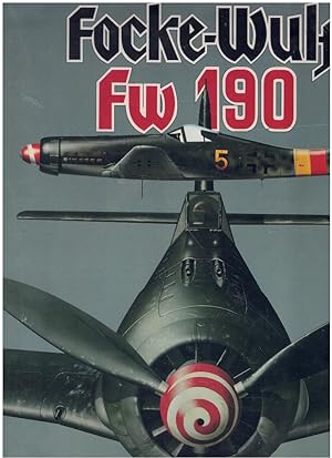 Seller image for FOCKE-WULF FW 190 for sale by Books on the Boulevard