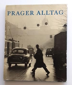 Erich Einhorn : Prager Alltag.