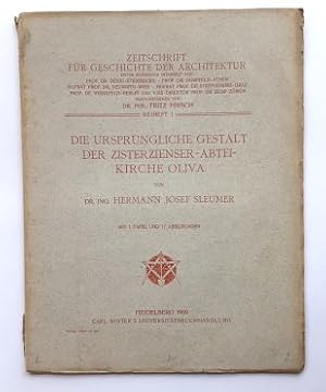 Hermann Josef Sleumer: Die ursprüngliche Gestalt der Zisterzienser-Abteikirche Oliva.