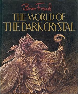 Image du vendeur pour The World of the Dark Crystal (signed bookplate) mis en vente par Bud Plant & Hutchison Books
