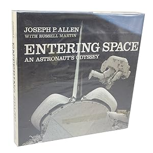 Bild des Verkufers fr Entering Space An Astronaut's Odyssey zum Verkauf von Rare Aviation Books