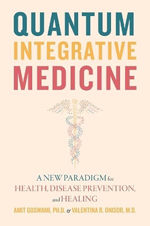 Seller image for Quantum Integrative Medicine (Paperback) for sale by Grand Eagle Retail