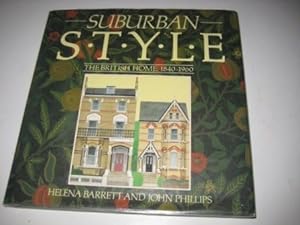 Bild des Verkufers fr Suburban Style: The British Home 1840-1960 zum Verkauf von WeBuyBooks
