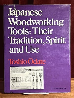 Image du vendeur pour Japanese Woodworking Tools: Their Tradition, Spirit and Use mis en vente par Amatoria Fine Art Books, IOBA, CALIBA