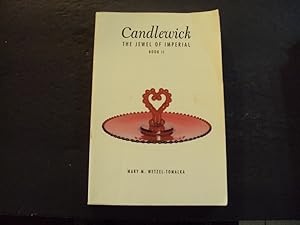 Candlewick The Jewel Of Imperial Bk II sc Mary M Wetzel-Tomalka 1995 3rd Print 1st ed