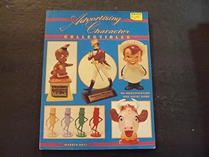 Immagine del venditore per Advertising Character Collectibles sc Warren Dotz 1993 1st Print 1st ed venduto da Joseph M Zunno