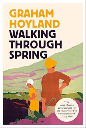 Bild des Verkufers fr Walking Through Spring zum Verkauf von WeBuyBooks