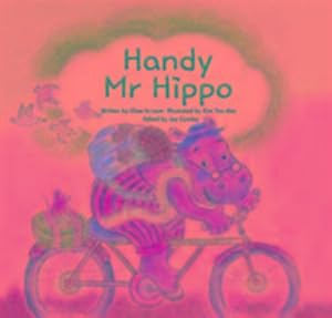 Seller image for Handy Mr. Hippo : Being Helpful for sale by Smartbuy