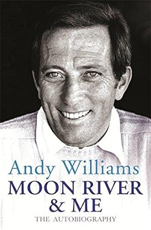 Immagine del venditore per Moon River And Me: The Autobiography venduto da WeBuyBooks
