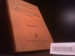 Züchtung, Ernährung und Haltung der landwirtschaftlichen Haustiere; Teil: Besonderer T., Mit 172 ...